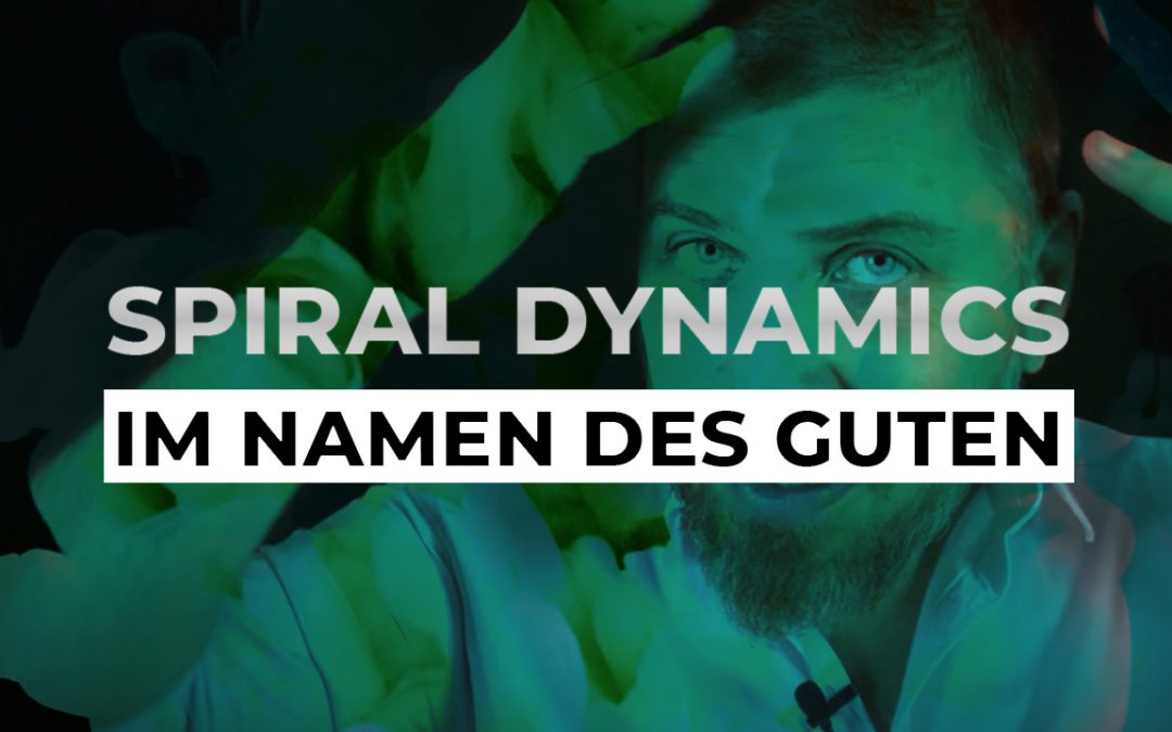 Sexualität, Spiritualität & Elektromobilität – Grünes Meme in Buch und Film – Spiral Dynamics