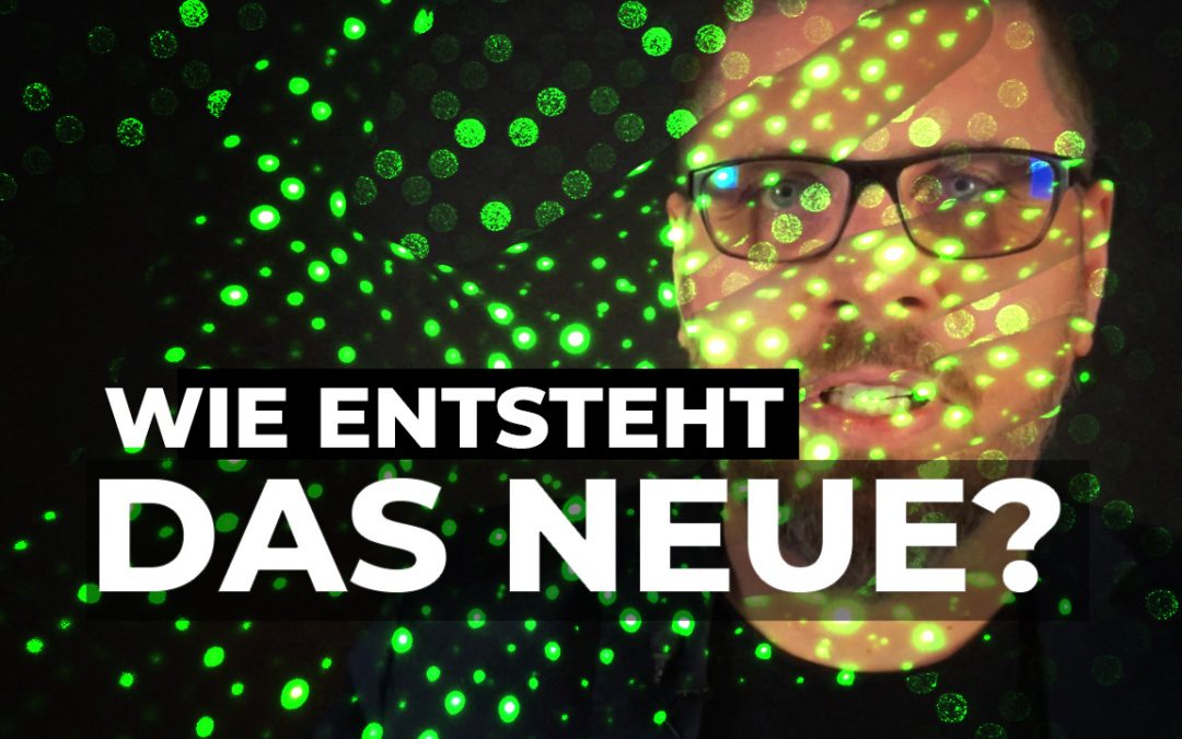Emergenz – Wie entsteht das Neue?